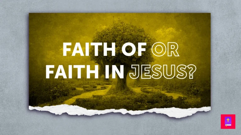 Faith-of-Jesus-or-Faith-In-Jesus-Adventism