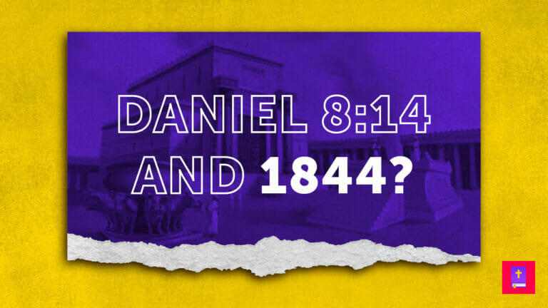 Adventism teaches Daniel 8:14 is about 1844