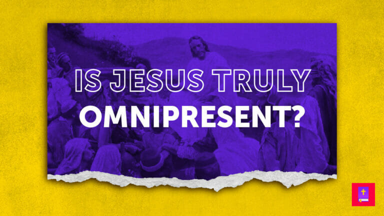 The Adventist Church teaches Jesus isn't truly omnipresent.