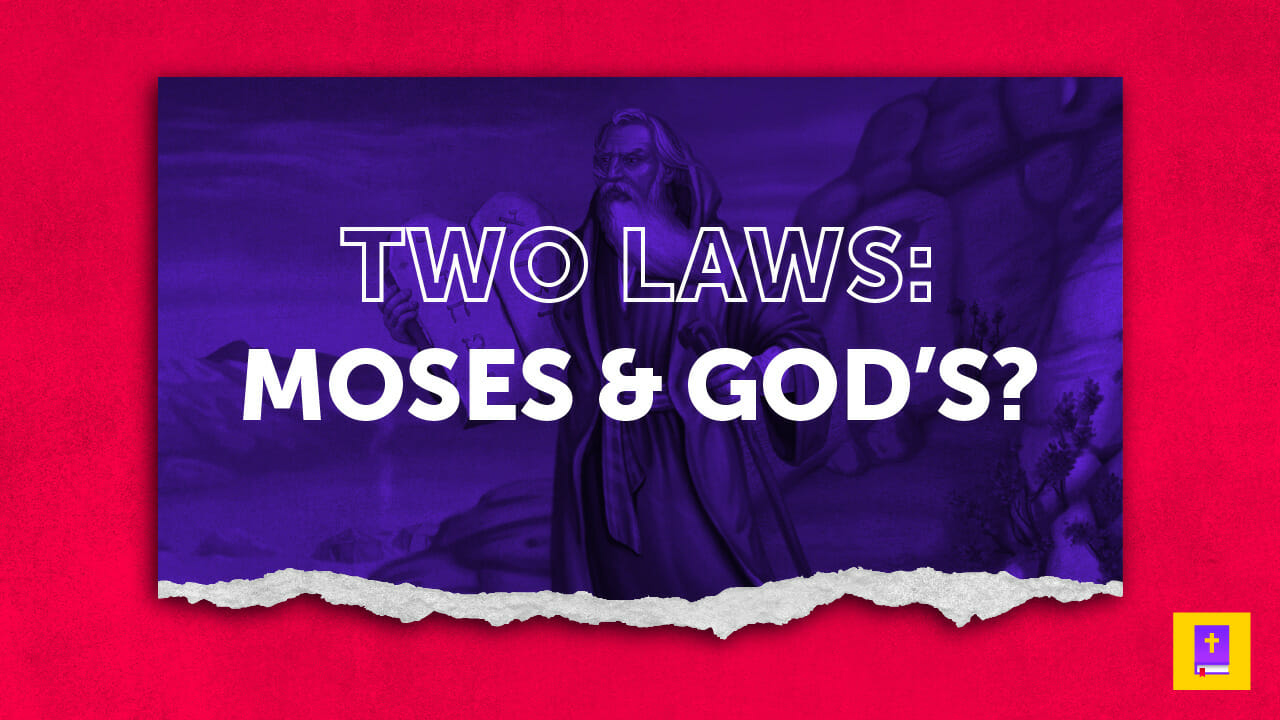 Is The Law Of Moses The Same As The Law Of God