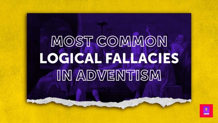 logical-fallacies-adventism-arguments