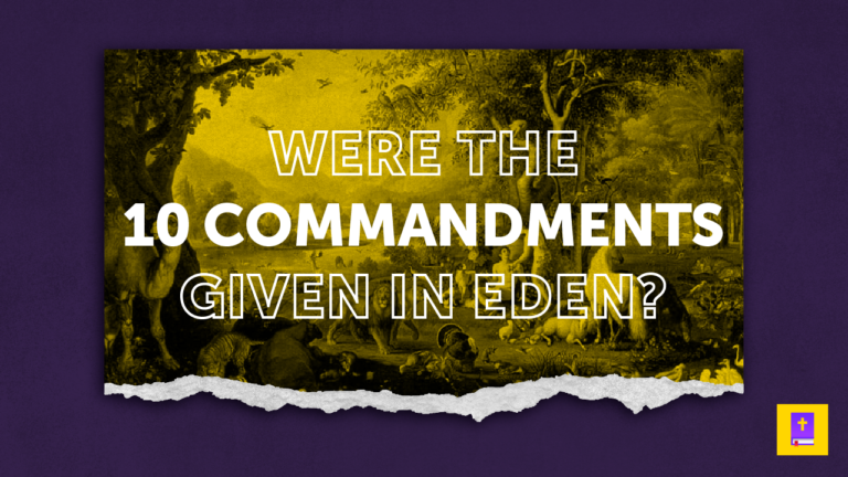 Were The 10 Commandments Given In The Garden Of Eden