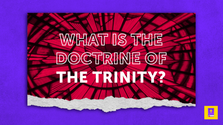 What Is The Doctrine Of The Trinity
