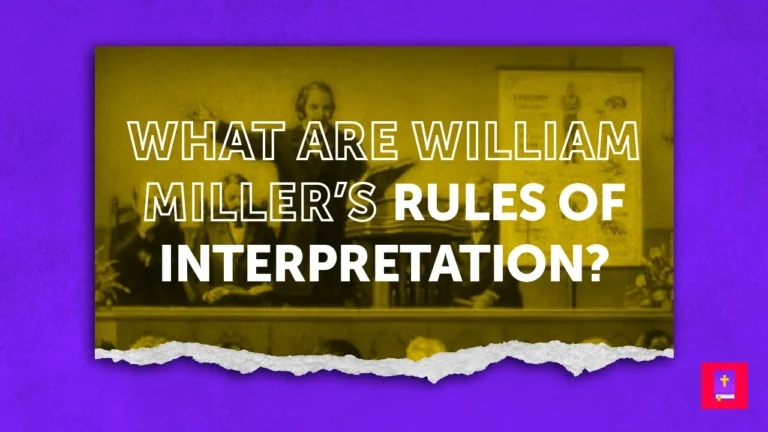 What-are-william-millers-ruls-of-bible-interpretation