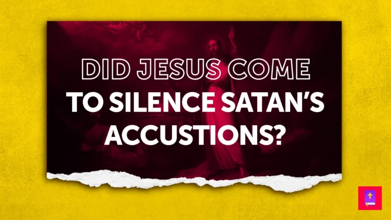 Jesus did not incarnate to silence accusations of Satan about the law.