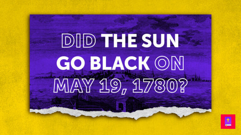 The sun did not go black on May 19, 1780.