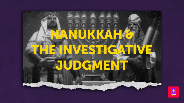 Hanukkah refutes the investigative judgment.
