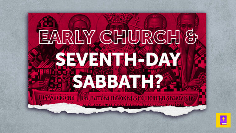 What Did Early Christians Believe About The Sabbath