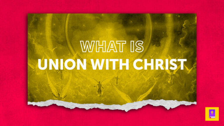 Union with Christ is the core of the Gospel.
