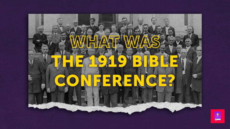 What Was The 1919 Bible Conference