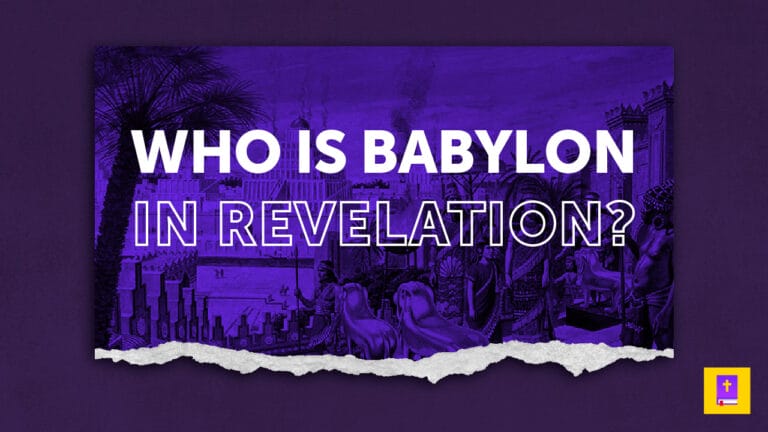 Who-Is-Babylon-In-Revelation
